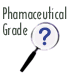 What is Pharmaceutical Grade